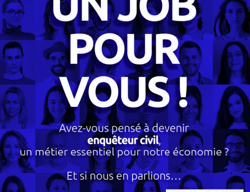 Avez-vous pensé à devenir “Enquêteur Civil” ?